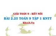 Bài 2.25 SGK Toán 9 tập 1 Kết nối tri thức